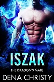 Book cover for "Iszak" by Dena Christy
