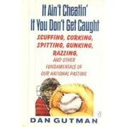 Book cover for "It Ain't Cheating If You Don't Get Caught" by Dan Gutman