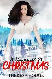 It Happened At Christmas