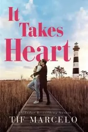 It Takes Heart