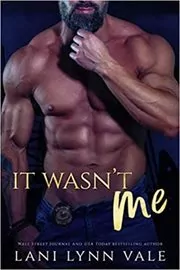 It Wasn't Me