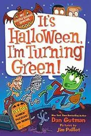 Book cover for "It's Halloween, I'm Turning Green" by Dan Gutman