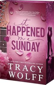 Book cover for "It Happened on a Sunday" by Tracy Wolff
