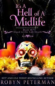 Book cover for "It's a Hell of a Midlife" by Robyn Peterman
