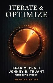Book cover for "Iterate And Optimize" by Sean Platt