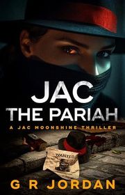 Book cover for "Jac the Pariah" by GR Jordan
