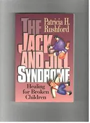 Book cover for "Jack and Jill Syndrome" by Patricia H Rushford