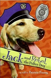 Jack and Rebel, the Police Dog