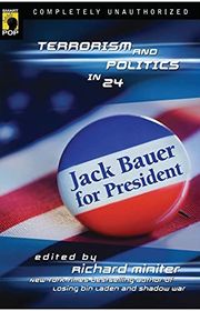Book cover for "Jack Bauer for President" by Rachel Caine