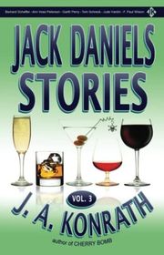 Book cover for "Jack Daniels Stories Vol. 3" by JA Konrath