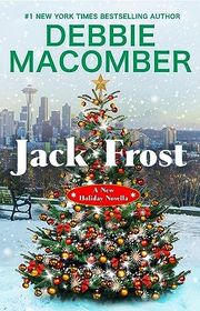 Book cover for "Jack Frost" by Debbie Macomber