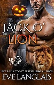 Book cover for "Jack O' Lion" by Eve Langlais