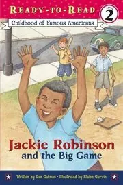 Book cover for "Jackie Robinson and the Big Game" by Dan Gutman