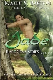 Book cover for "Jade" by Kathi S Barton
