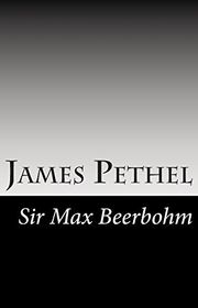Book cover for "James Pethel" by Max Beerbohm