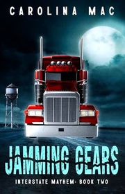 Book cover for "Jamming Gears" by Carolina Mac