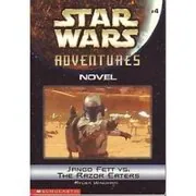 Jango Fett vs. the Razor Eaters