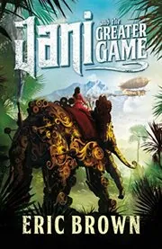 Jani and the Greater Game