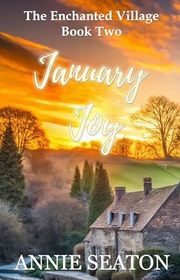 Book cover for "January Joy" by Annie Seaton