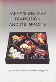 Japan's Dietary Transition and Its Impacts
