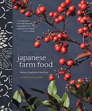 Book cover for "Japanese Farm Food" by Nancy Singleton Hachisu