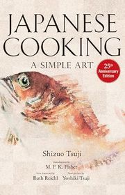 Book cover for "Japanese Cooking: A Simple Art" by Shizuo Tsuji