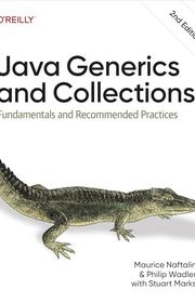 Book cover for "Java Generics and Collections" by Maurice Naftalin and Philip Wadler