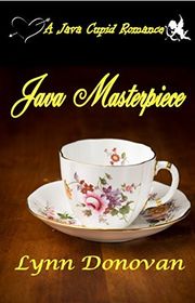Book cover for "Java Masterpiece" by Lynn Donovan