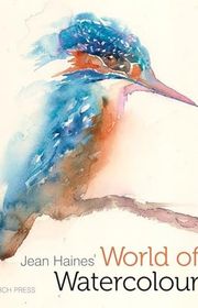 Book cover for "Jean Haines' World of Watercolour" by Jean Haines