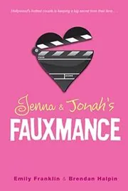 Jenna and Jonah's Fauxmance