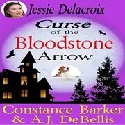 Jesse Delacroix: Curse of the Bloodstone Arrow