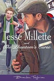Jesse Millette and The Phantom's Curse