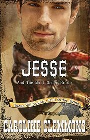 Book cover for "Jesse And The Mail Order Bride"