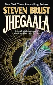 Book cover for "Jhegaala" by Steven Brust