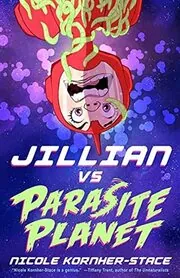 Jillian vs Parasite Planet