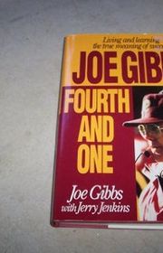 Book cover for "Joe Gibbs: Fourth and One" by Jerry B Jenkins