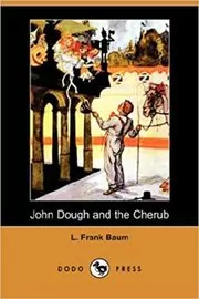 John Dough and the Cherub