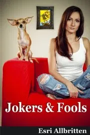 Jokers and Fools
