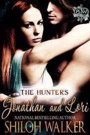 Book cover for "Jonathan and Lori" by Shiloh Walker