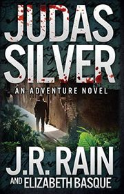 Book cover for "Judas Silver" by J R Rain