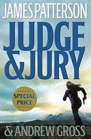 Book cover for "Judge & Jury" by James Patterson