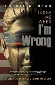 Judge Me When I'm Wrong