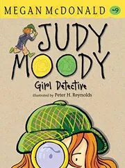 Book cover for "Judy Moody, Girl Detective" by Megan McDonald