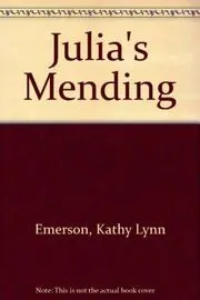 Julia's Mending