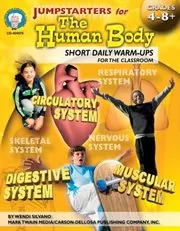Jumpstarters for the Human Body, Grades 4 - 12