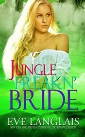 Jungle Freakn' Bride
