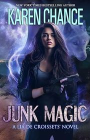 Book cover for "Junk Magic" by Karen Chance