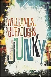Book cover for "Junky" by William S Burroughs