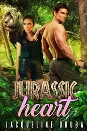 Book cover for "Jurassic Heart" by Jacqueline Druga