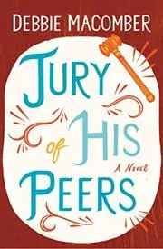 Book cover for "Jury of His Peers" by Debbie Macomber